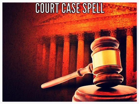Powerful Court Case Spells